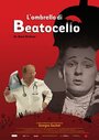 Фильм «L'ombrello di Beatocello» смотреть онлайн фильм в хорошем качестве 720p