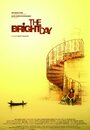 «The Bright Day» кадры фильма в хорошем качестве