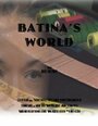 «Batina's World» кадры фильма в хорошем качестве