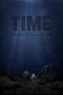 «Time» кадры фильма в хорошем качестве