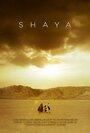 «Shaya» трейлер фильма в хорошем качестве 1080p