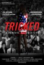 Фильм «Tricked: The Documentary» скачать бесплатно в хорошем качестве без регистрации и смс 1080p