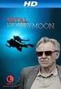 «Fatal Honeymoon» трейлер фильма в хорошем качестве 1080p