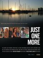 Фильм «Just One More» смотреть онлайн фильм в хорошем качестве 1080p