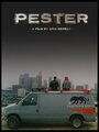 Фильм «Pester» смотреть онлайн фильм в хорошем качестве 720p