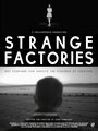 «Strange Factories» трейлер фильма в хорошем качестве 1080p