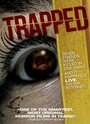 Фильм «Trapped» смотреть онлайн фильм в хорошем качестве 1080p