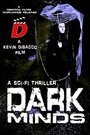 Фильм «Dark Minds» скачать бесплатно в хорошем качестве без регистрации и смс 1080p