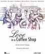 «Love in a Coffee Shop» трейлер фильма в хорошем качестве 1080p