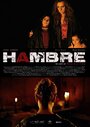 «Hambre» трейлер фильма в хорошем качестве 1080p