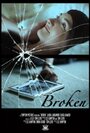 «Broken» трейлер фильма в хорошем качестве 1080p