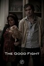 The Good Fight (2012)