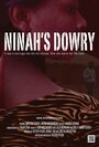 Ninah's Dowry (2012)