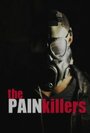 Фильм «The Pain Killers» смотреть онлайн фильм в хорошем качестве 720p