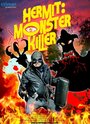 Фильм «Hermit: Monster Killer» смотреть онлайн фильм в хорошем качестве 720p