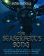 «The SeaSerpent's Song» кадры фильма в хорошем качестве