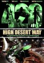 «420 High Desert Way» кадры фильма в хорошем качестве