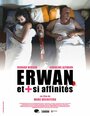 Фильм «Erwan et plus si affinités» смотреть онлайн фильм в хорошем качестве 1080p