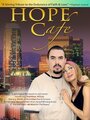 Фильм «Hope Cafe» скачать бесплатно в хорошем качестве без регистрации и смс 1080p