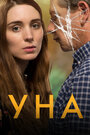 Фильм «Уна» смотреть онлайн фильм в хорошем качестве 1080p