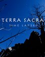 Фильм «Terra Sacra Time Lapses» скачать бесплатно в хорошем качестве без регистрации и смс 1080p