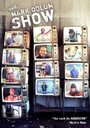 Фильм «The Mark Odlum Show» скачать бесплатно в хорошем качестве без регистрации и смс 1080p