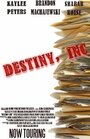 Фильм «Destiny, Inc» смотреть онлайн фильм в хорошем качестве 1080p