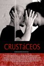 «Crustáceos» трейлер фильма в хорошем качестве 1080p