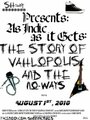 «As Indie as it Gets: The Story of Vahlopolis & the No-Ways» кадры фильма в хорошем качестве