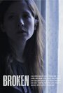 Фильм «Broken» смотреть онлайн фильм в хорошем качестве 720p