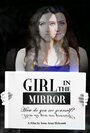 «Girl in the Mirror» кадры фильма в хорошем качестве