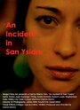 Фильм «An Incident in San Ysidro» смотреть онлайн фильм в хорошем качестве 720p