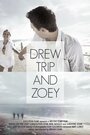 «Drew, Trip and Zoey» кадры фильма в хорошем качестве