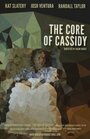 Фильм «The Core of Cassidy» скачать бесплатно в хорошем качестве без регистрации и смс 1080p