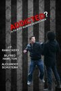 Фильм «Addicted?» скачать бесплатно в хорошем качестве без регистрации и смс 1080p