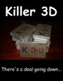 Фильм «Killer 3D» смотреть онлайн фильм в хорошем качестве 1080p