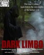 Фильм «Dark Limbo» скачать бесплатно в хорошем качестве без регистрации и смс 1080p