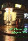 Фильм «A Piece of Apple Pie» смотреть онлайн фильм в хорошем качестве 720p