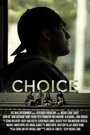 «Choice» кадры фильма в хорошем качестве