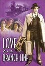 Love on a Branch Line (1994)