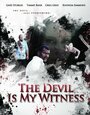 «The Devil Is My Witness» кадры фильма в хорошем качестве