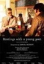 «Meetings with a Young Poet» кадры фильма в хорошем качестве