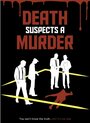 «Death Suspects a Murder» трейлер фильма в хорошем качестве 1080p