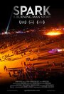 Фильм «Spark: A Burning Man Story» смотреть онлайн фильм в хорошем качестве 1080p