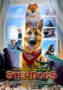 Фильм «Step Dogs» смотреть онлайн фильм в хорошем качестве 1080p