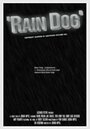 «Rain Dog» кадры фильма в хорошем качестве