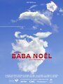 «Baba Noël» трейлер фильма в хорошем качестве 1080p