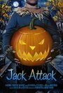 Фильм «Jack Attack» смотреть онлайн фильм в хорошем качестве 720p