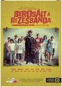 Фильм «Berosált a rezesbanda» скачать бесплатно в хорошем качестве без регистрации и смс 1080p