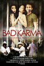 «Bad Karma» кадры фильма в хорошем качестве